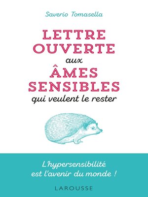 cover image of Lettre ouverte aux âmes sensibles qui veulent le rester